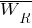 overline {W_R}